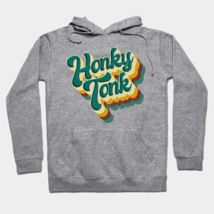 Honky Tonk Hoodie